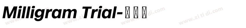 Milligram Trial字体转换